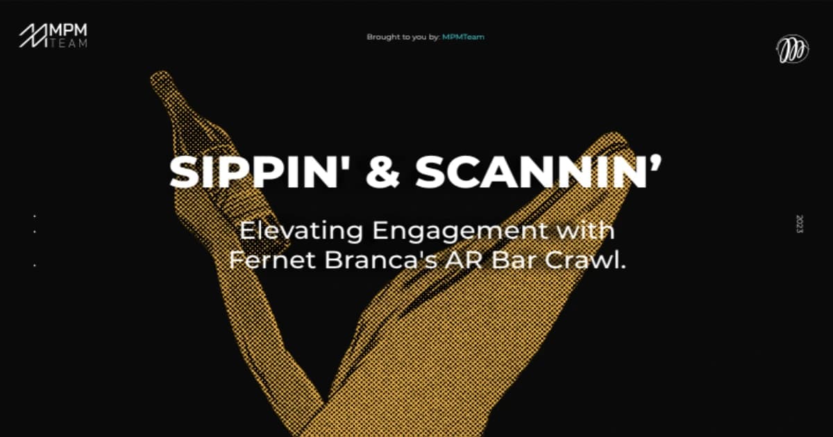 SIPPIN' & SCANNIN' | Elevating Engagement with Fernet Branca's AR Bar Crawl.