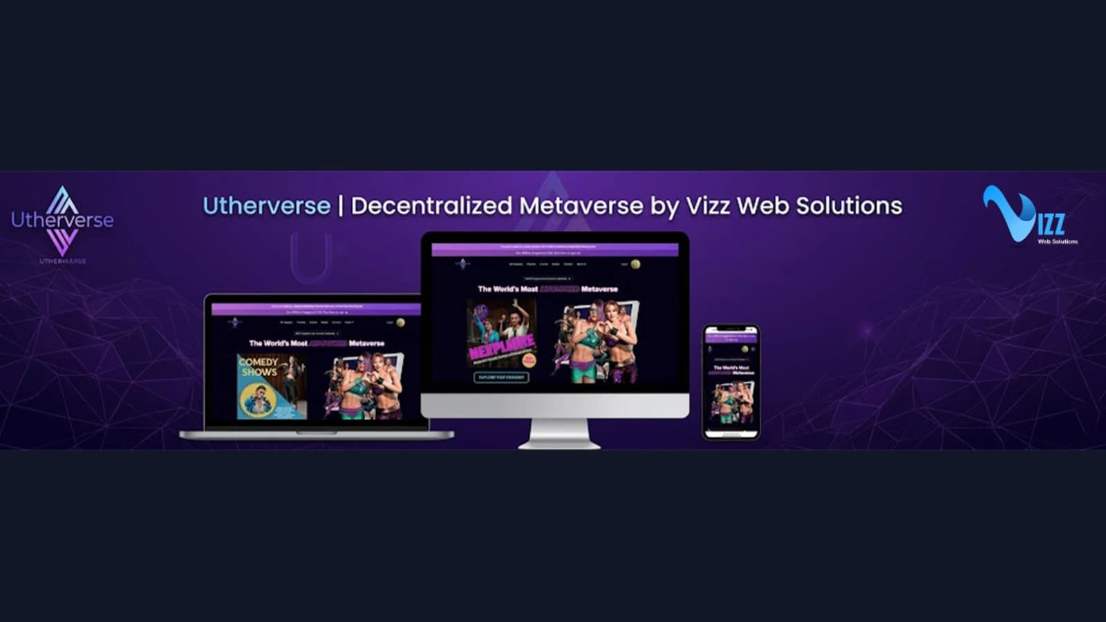 Utherversel | Decentralized Metaverse by Vizz Web Solutions