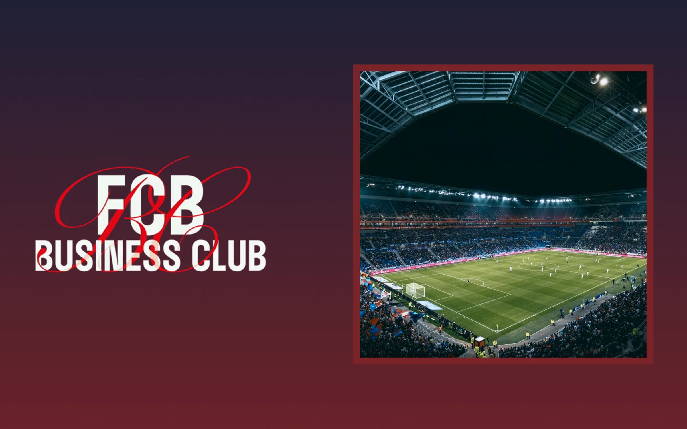 A digital business club platform for FC Basel's St. Jakob-Park