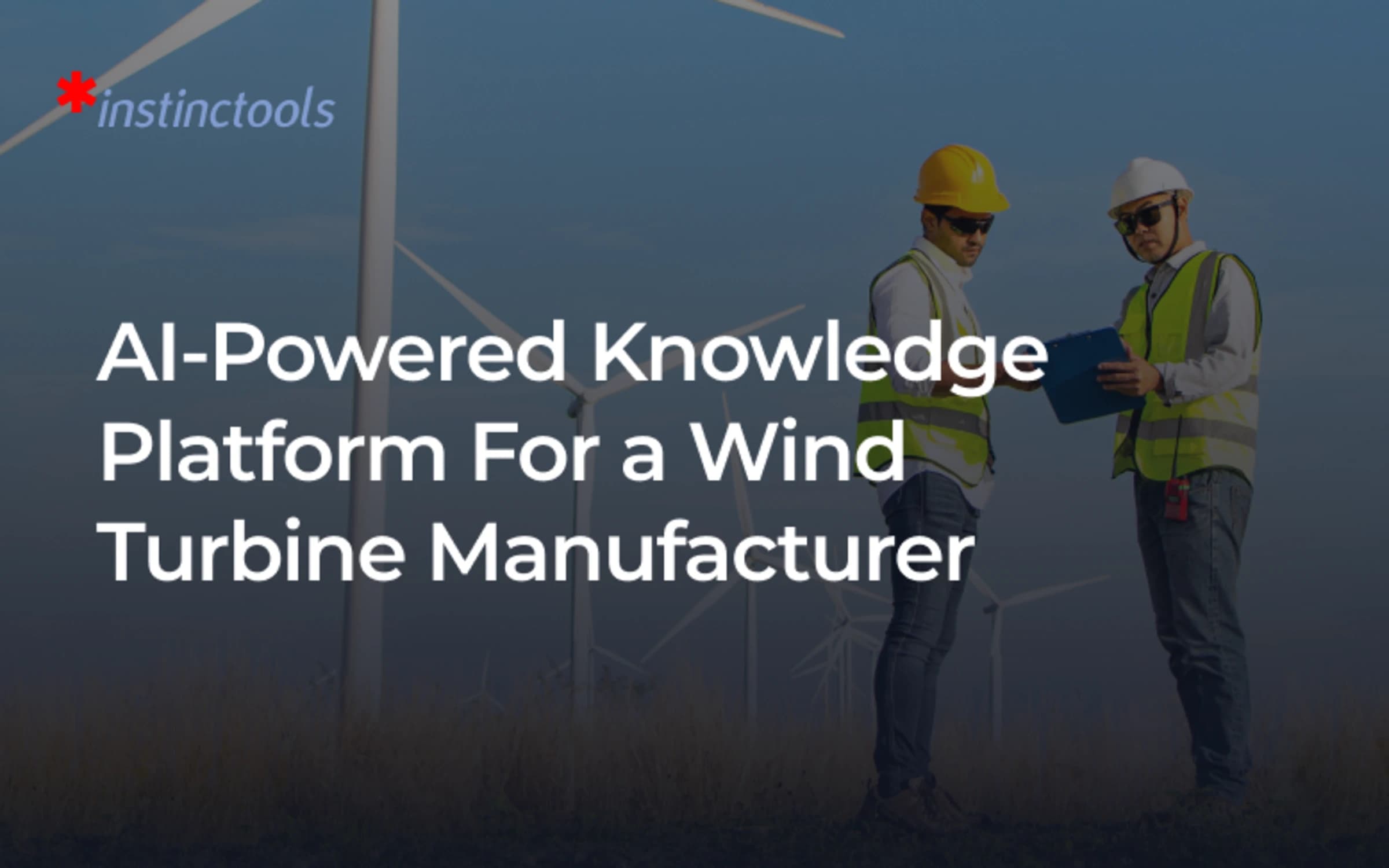 AI-Powered Knowledge Platform For a Wind Turbine Manufacturer